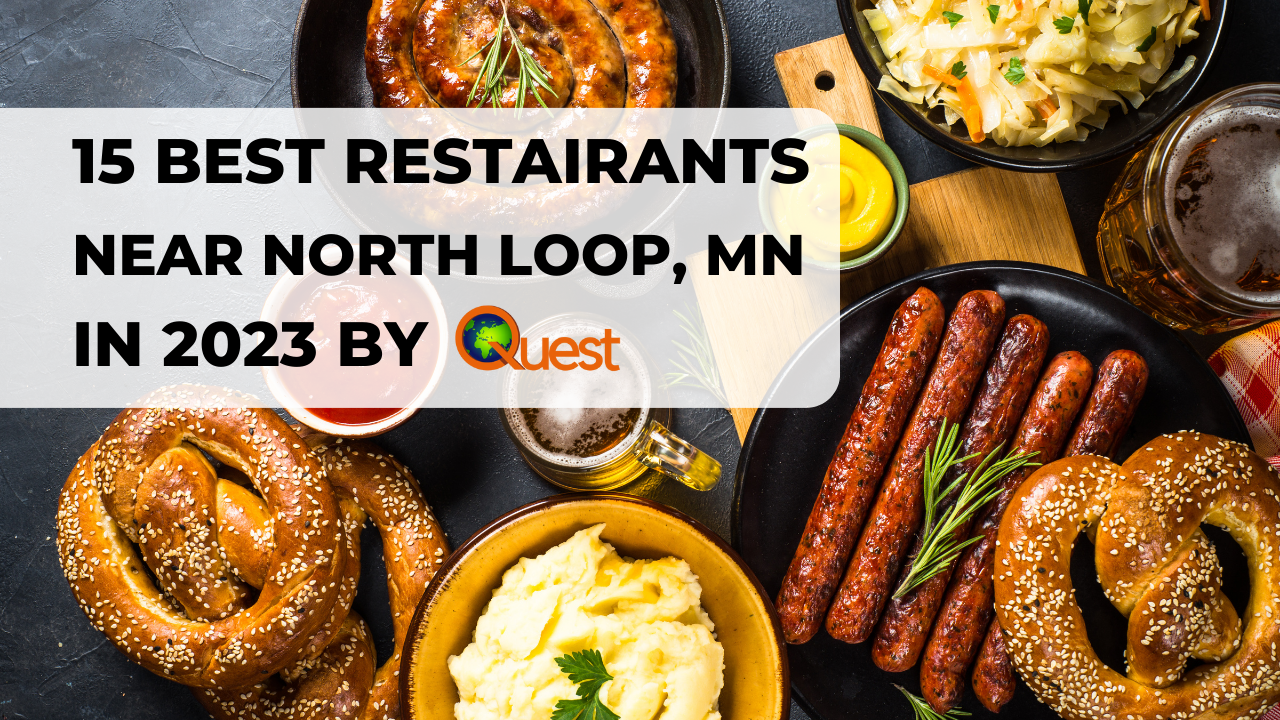 15 Best Restaurants Near the Northloop MN 2023