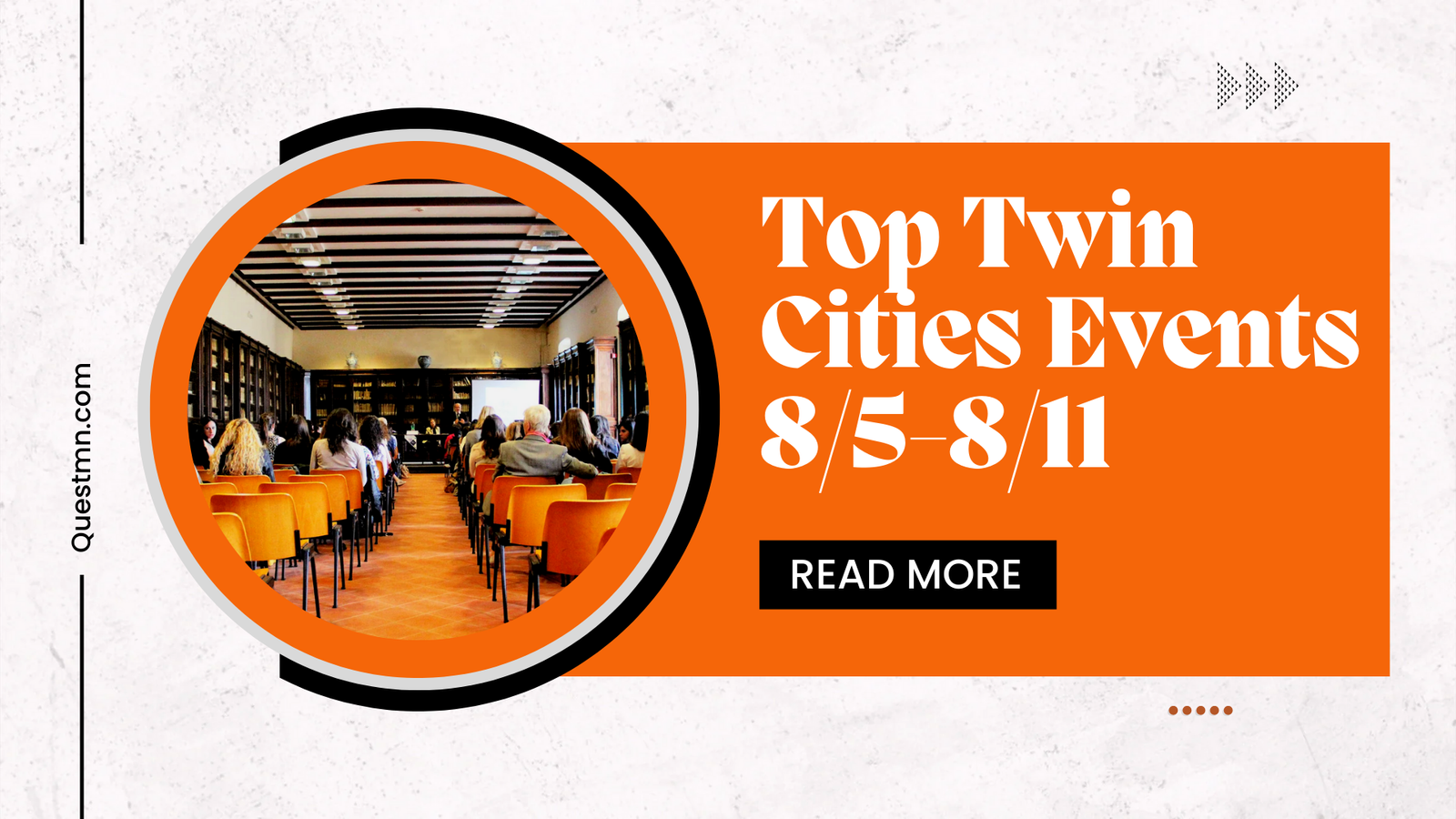 Top Twin Cities Events 8/5-8/11​