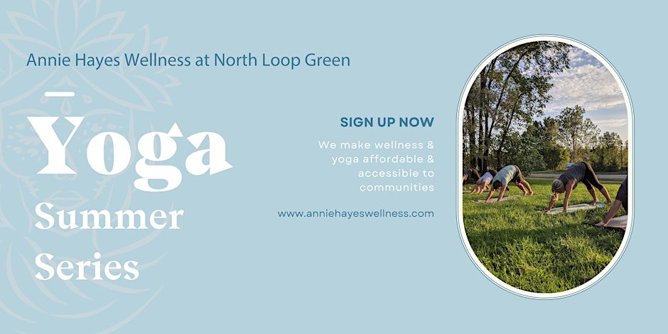 Yoga at North Loop Green