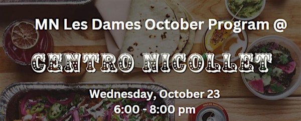 ednesday, October 23 Tacos and More at Centro!