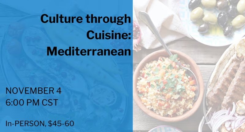 Culture Through Cuisine: Mediterranean